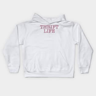 Thrift Life Kids Hoodie